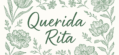 Querida Rita